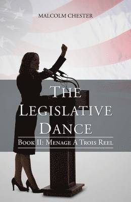 The Legislative Dance 1