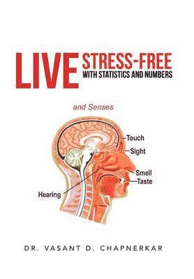 bokomslag Live Stress-Free with Statistics and Numbers