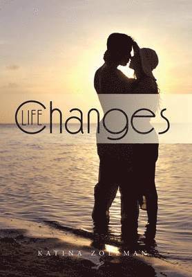 Life Changes 1