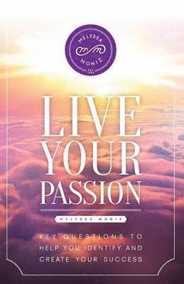 bokomslag Live Your Passion