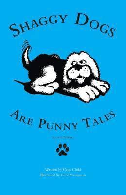 Shaggy Dogs Are Punny Tales 1