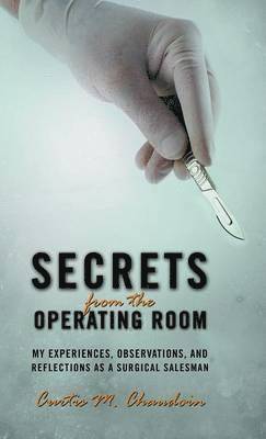 bokomslag Secrets from the Operating Room