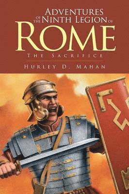 bokomslag Adventures of the Ninth Legion of Rome