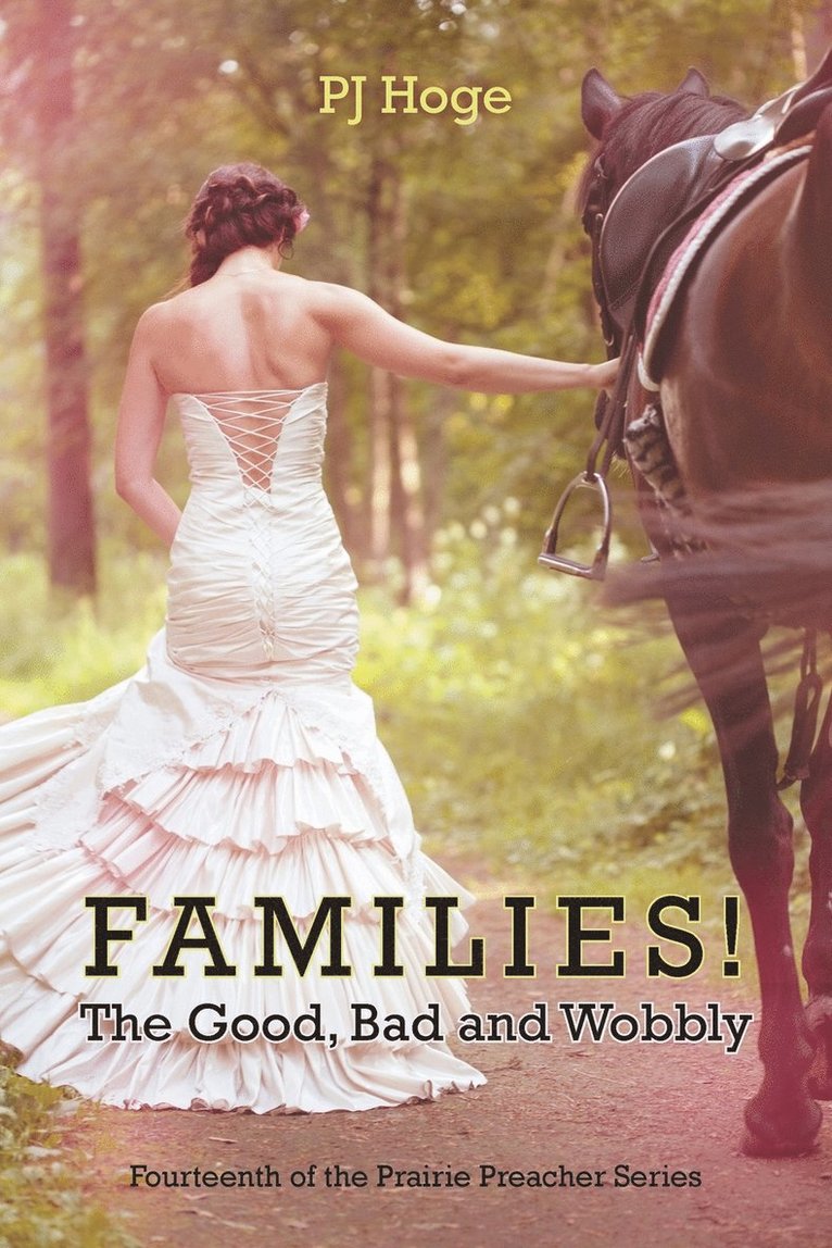 Families! the Good, Bad and Wobbly 1