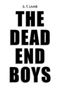 bokomslag The Dead End Boys