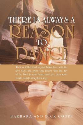 There is Always a Reason to Dance 1