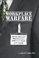 bokomslag Workplace Warfare