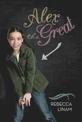 Rebecca Linam - Alex the Great, Inbunden
