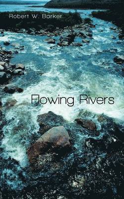 Flowing Rivers 1