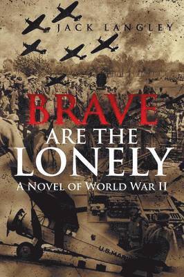 Brave Are the Lonely 1