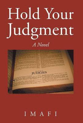 Imafi - Hold Your Judgment, Inbunden