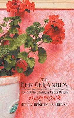 The Red Geranium 1