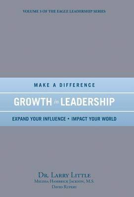 Make a Difference Growth in Leadership 1