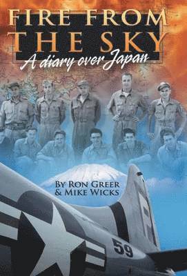 Ron Greer, Mike Wicks - Fire from the Sky, Inbunden