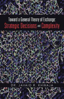 bokomslag Toward a General Theory of Exchange