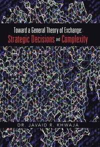 bokomslag Toward a General Theory of Exchange