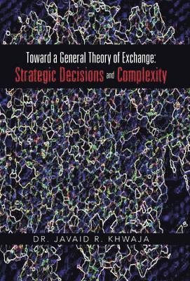 bokomslag Toward a General Theory of Exchange