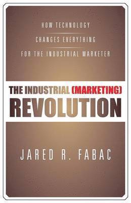 bokomslag Industrial (Marketing) Revolution