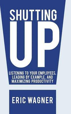 Eric Wagner - Shutting Up, Inbunden