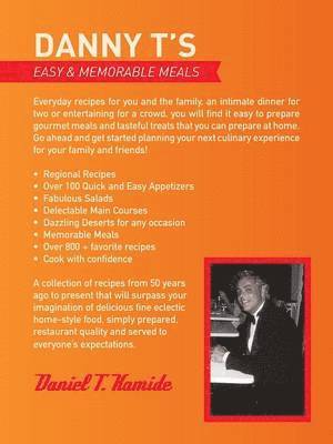bokomslag Danny T's Easy and Memorable Meals