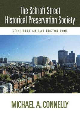 The Schraft Street Historical Preservation Society 1