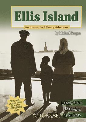 Ellis Island: An Interactive History Adventure