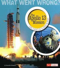 bokomslag The Apollo 13 Mission: Core Events of a Crisis in Space