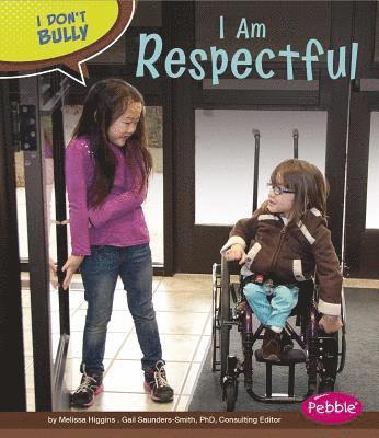 Melissa Higgins - I Am Respectful, Häftad