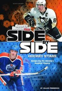 bokomslag Side-By-Side Hockey Stars: Comparing Pro Hockey's Greatest Players