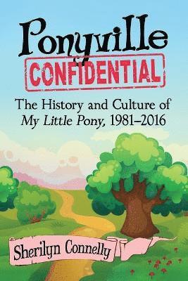 bokomslag Ponyville Confidential