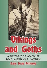 bokomslag Vikings and Goths