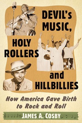 Devil's Music, Holy Rollers and Hillbillies 1