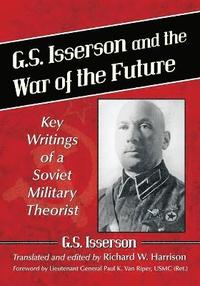 bokomslag G.S. Isserson and the War of the Future