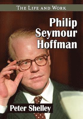 bokomslag Philip Seymour Hoffman