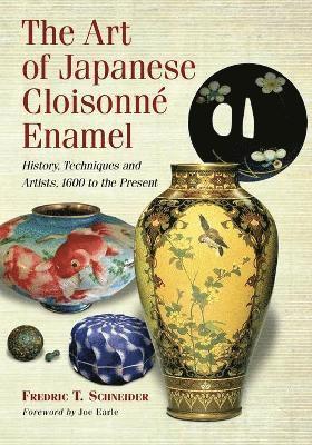 bokomslag The Art of Japanese Cloisonne Enamel