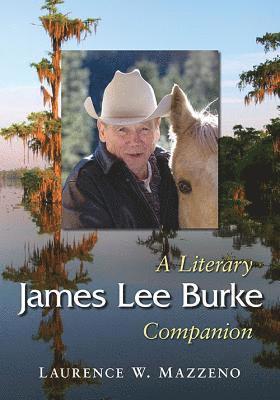 Laurence W. Mazzeno - James Lee Burke, Häftad