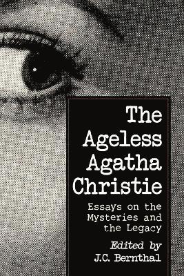J.C. Bernthal - Ageless Agatha Christie, Häftad