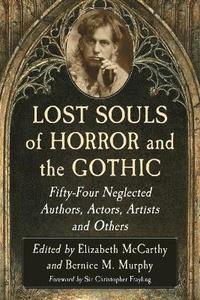 bokomslag Lost Souls of Horror and the Gothic