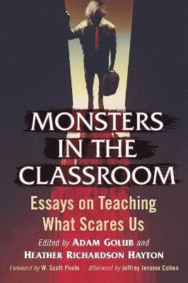 bokomslag Monsters in the Classroom