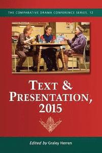 bokomslag Text & Presentation, 2015