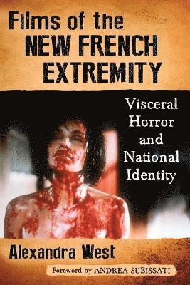 Films of the New French Extremity 1