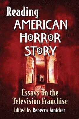 Rebecca Janicker - Reading American Horror Story, Häftad
