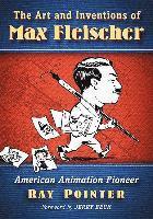 bokomslag Art and Inventions of Max Fleischer
