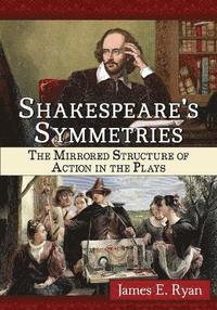 bokomslag Shakespeare's Symmetries