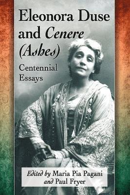 Eleonora Duse and Cenere (Ashes) 1