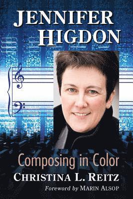Christina L. Reitz - Jennifer Higdon, Häftad