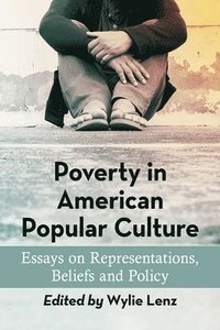 bokomslag Poverty in American Popular Culture