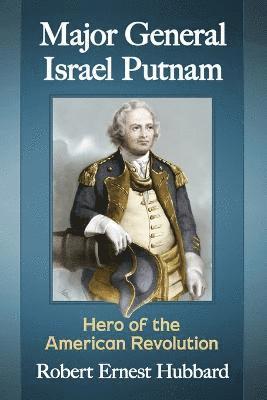 bokomslag Major General Israel Putnam