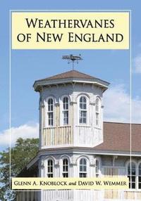 bokomslag Weathervanes of New England