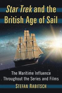 bokomslag Star Trek and the British Age of Sail
